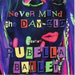 Rubella Ballet-Never Mind The Day-Glo Here`S