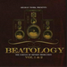 Shaman Work Presents Beatology Vol. 1 and 2