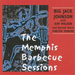 The Memphis Barbecue Sessions