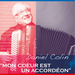 Mon Coeur Est Un Accordéon