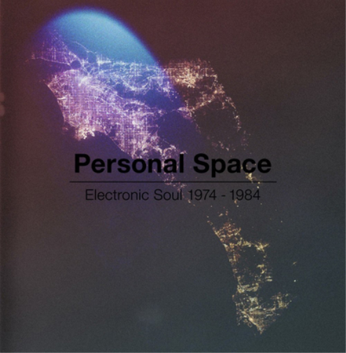 Personal Space: Electronic Soul 1974-1984