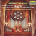 Bach in Los Angeles, Toccata and Fugue in D Minor (Murray)