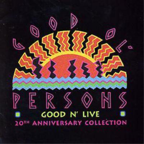 Good 'N' Live: 20th Anniversary Collection