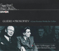 Gliere/Prokofiev: Great Russain Works for Cello