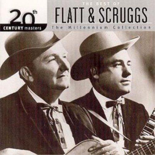 The Best Of Flatt & Scruggs: 20th Century Masters:The Millennium Collection