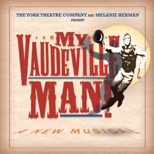 My Vaudville Man