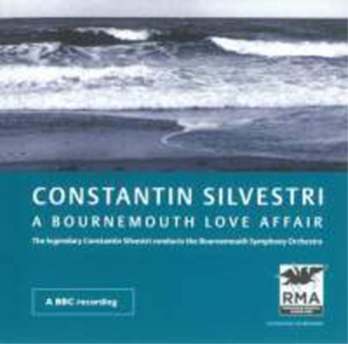 Constantin Silvestri: A Bournemouth Love Affair