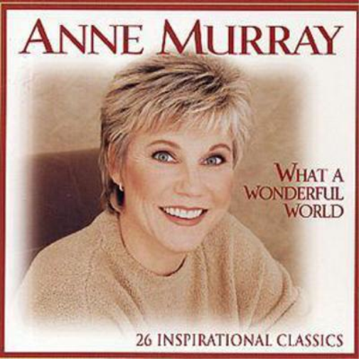 What A Wonderful World: 26 INSPIRATIONAL CLASSICS