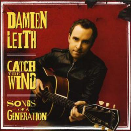 Catch the Wind: Songs of a Generation