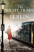 The Night Train to Berlin