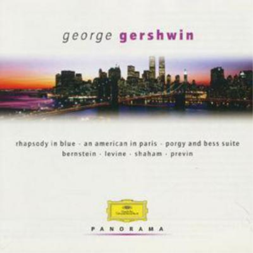 George Gershwin: Rhapsody in Blue/An American in Paris/...