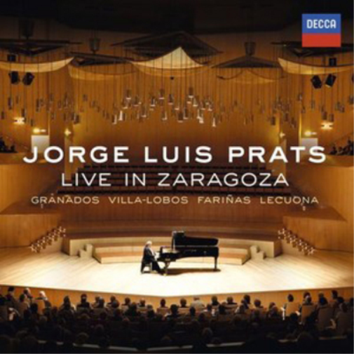 Jorge Luis Prats: Live in Zaragoza