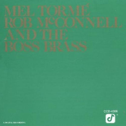 Mel Torme'-Rob McConnell And The Boss Brass
