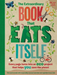 The Extraordinary Book That Eats Itself