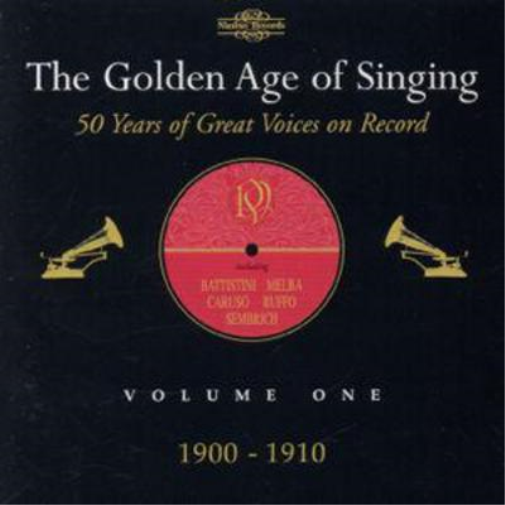 The Golden Age of Singing - Volume 1