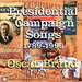 Presidential Campaign Songs 1789-1996