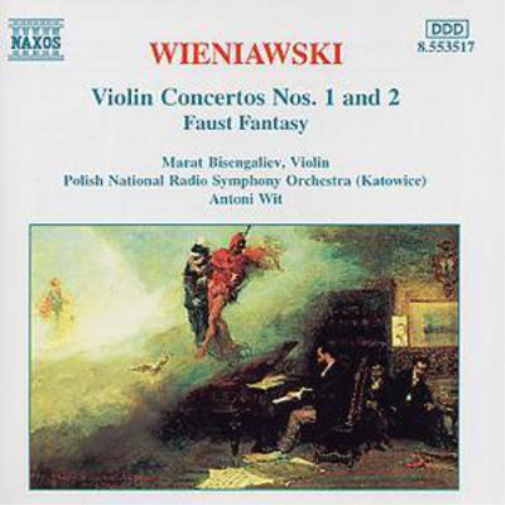 Wieniawski: Violin Concertos Nos. 1 & 2