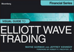 Visual Guide to Elliott Wave Trading