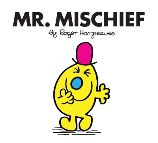 Mr. Mischief