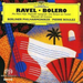 Ravel: Bolero