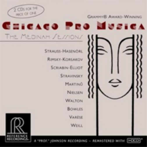 Chicago Pro Musica: The Medinah Sessions