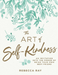 The Art of Self-kindness