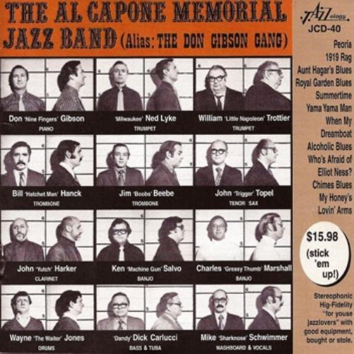 Al Capone Memorial Jazz Band Aka Don Gibson Gang