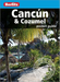 Berlitz Pocket Guide Cancun & Cozumel (Travel Guide)