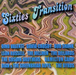 Sixties Transition
