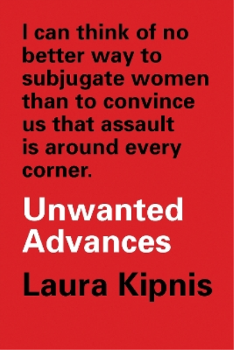 Unwanted Advances