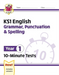 KS1 Year 1 English 10-Minute Tests: Grammar, Punctuation & Spelling