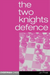 The Two Knights Defence