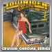 Lowrider Oldies Chrome Volume 7