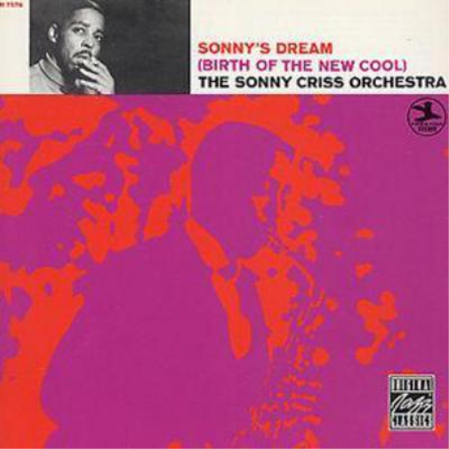 Sonny's Dream: (BIRTH OF A NEW COOL)