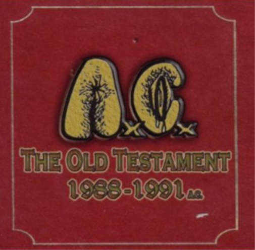 The Old Testament: 1988-1991 A.C.