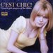 C'est Chic: French Girl Singers of the 1960s