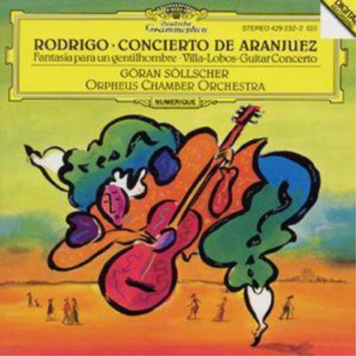 Rodrigo & Villa-Lobos: Guitar Concertos (Sollscher / Orpheus Cham