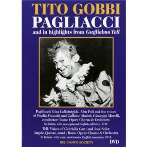 Tito Gobbi In Pagliacci & Hlts From Guglielmo Tell