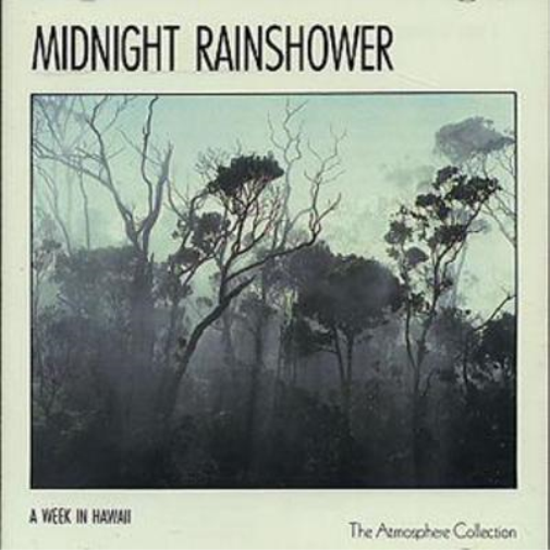Midnight Rainshower: A WEEK IN HAWAII;The Atmosphere Collection