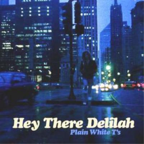 Hey There Delilah