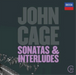 John Cage: Sonatas & Interludes