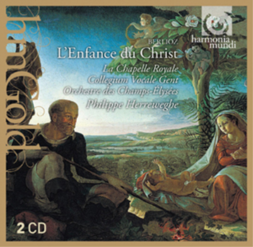 Berlioz: L'enfance Du Christ