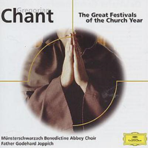 Gregorian Chant - The Great Festivals of the Church Year