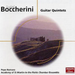 Boccherini: Guitar Quintets