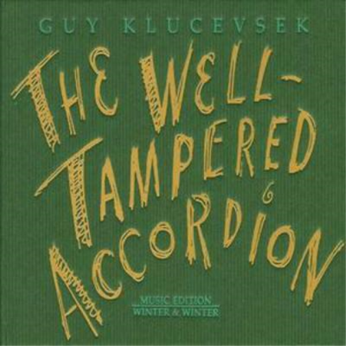 Well-tampered Accordion, the
