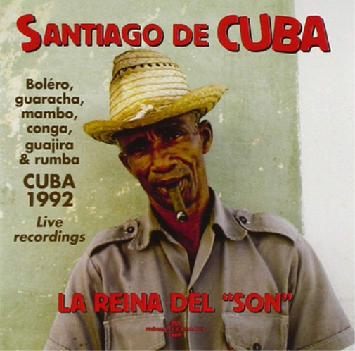 Santiago De Cuba: La Reina Del "son"
