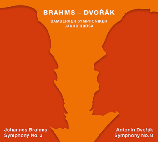 Johannes Brahms: Symphony No. 3/Antonin Dvorák: Symphony No. 8