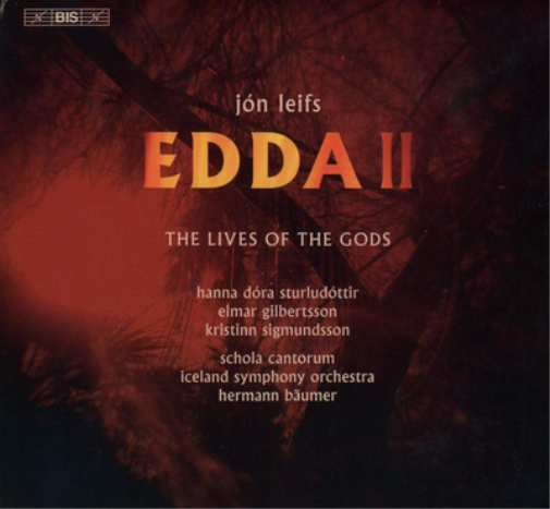 Jón Leifs: Edda II: The Lives of the Gods