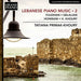 Fuleihan/Gelalian/Howrani/H. Khoury: Lebanese Piano Music - Volume 2