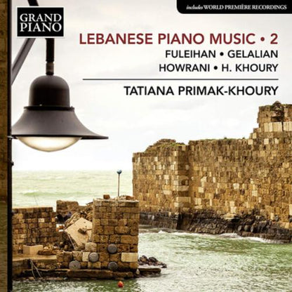 Fuleihan/Gelalian/Howrani/H. Khoury: Lebanese Piano Music - Volume 2